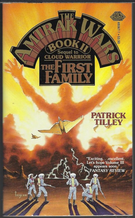 THE FIRST FAMILY; the Amtrack Wars Book II (Sequel to CLOUD WARRIOR)
