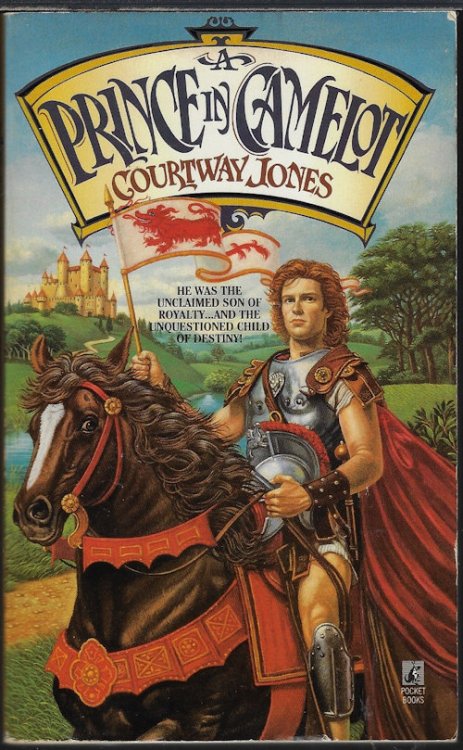 A PRINCE IN CAMELOT; Third Book in the Story of Draon's Heirs