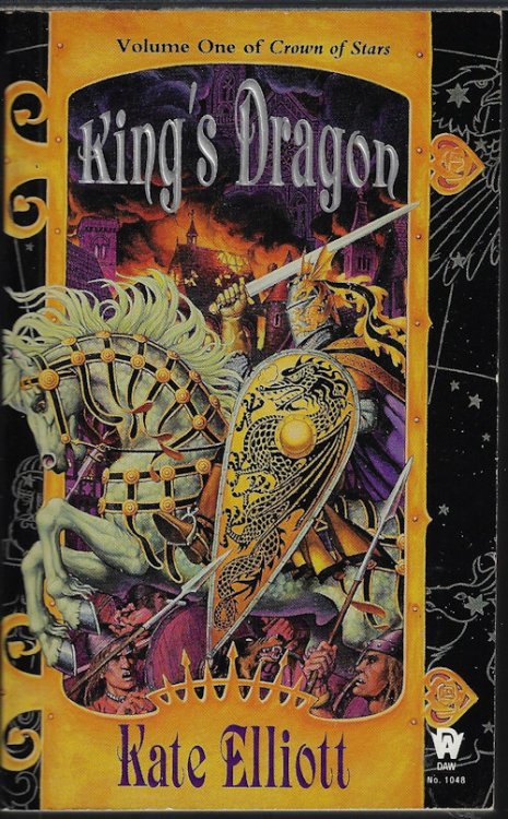 KING'S DRAGON; Volume One of Crown of Stars