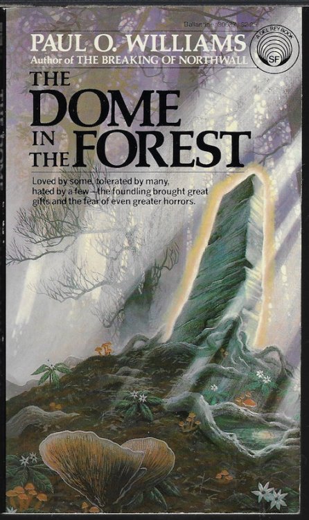 THE DOME IN THE FOREST (Pelbar # 3)