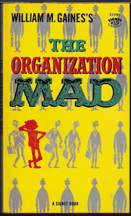 Image for THE ORGANIZATION MAD THE ORGANIZATION MAD
