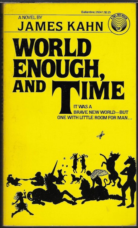 WORLD ENOUGH, AND TIME