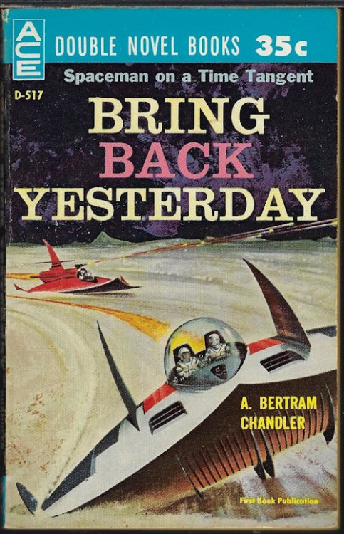 BRING BACK YESTERDAY / THE TROUBLE WITH TYCHO