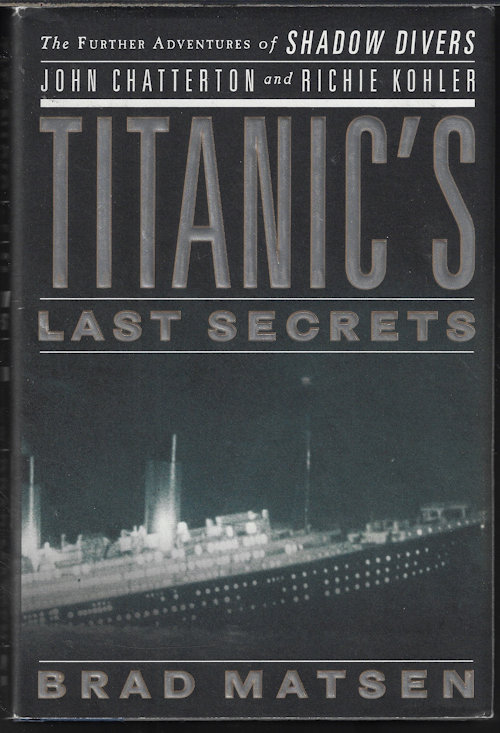 TITANIC'S LAST SECRETS