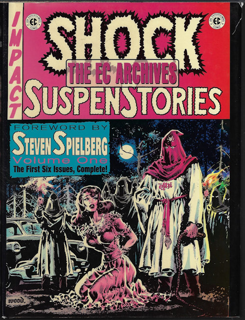 Image for SHOCK SUSPENSTORIES Volume 1 (Collects EC Comics Issues 1, 2, 3, 4, 5, & 6) SHOCK SUSPENSTORIES Volume 1 (Collects EC Comics Issues 1, 2, 3, 4, 5, & 6)