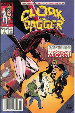 CLOAK AND DAGGER, The Mutant Misadventures of: Oct #7