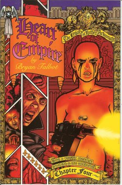 HEART OF EMPIRE The Lagacy of Luther Arkwright: Chapter Four (July #4)