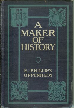A MAKER OF HISTORY