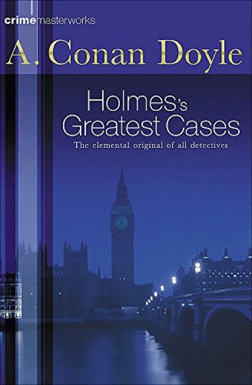 Sherlock Holmes's Greatest Cases