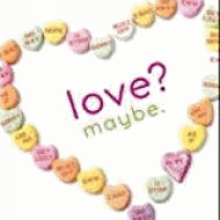 love maybe.