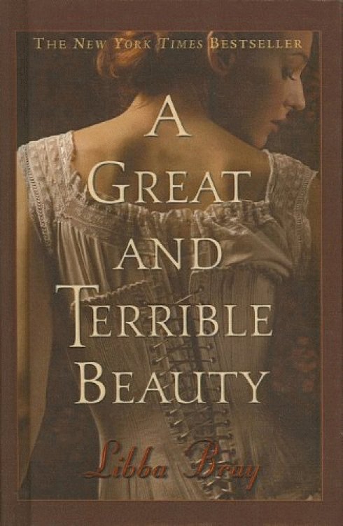 A Great and Terrible Beauty