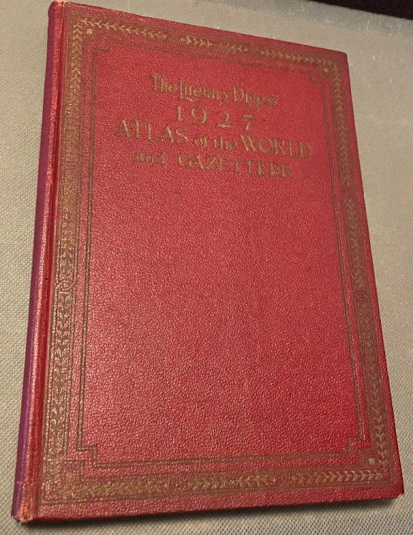 The Literary Digest 1927 Atlas Of The World And Gazetteer