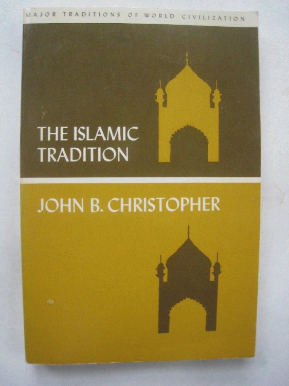The Islamic Tradition, Major traditions of world civilization