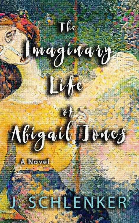 The Imaginary Life of Abigail Jones