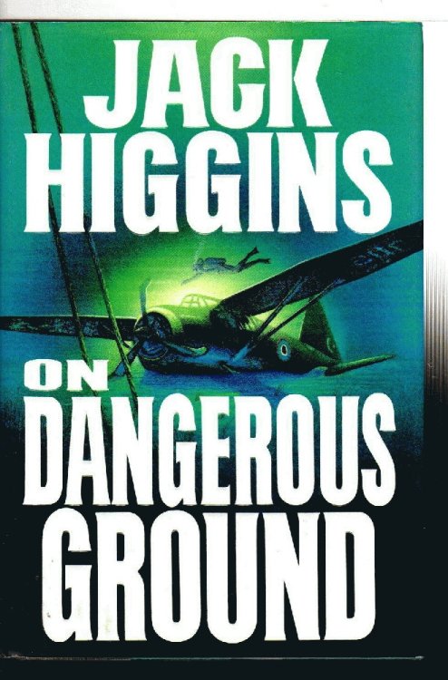 On Dangerous Ground