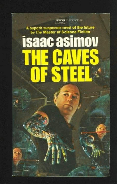 The Caves of Steel
