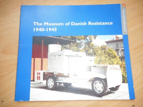The Museum of Danish Resistance 1940 - 1945 Catalogue