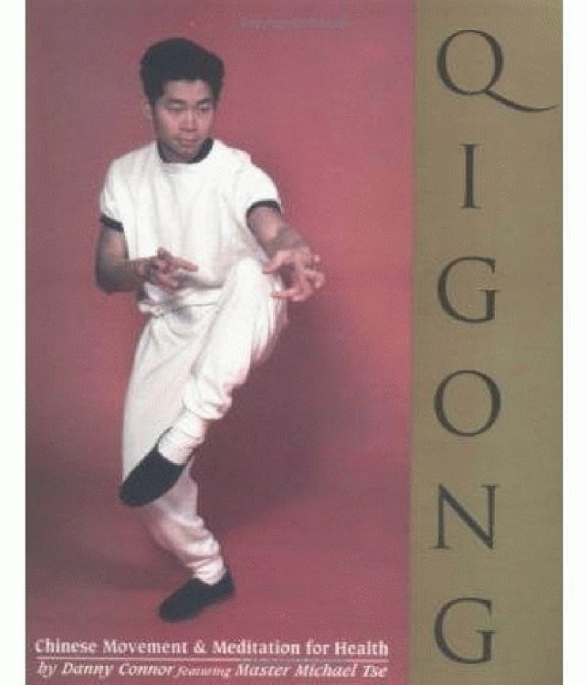 Qigong: Chinese Movement & Meditation for Health