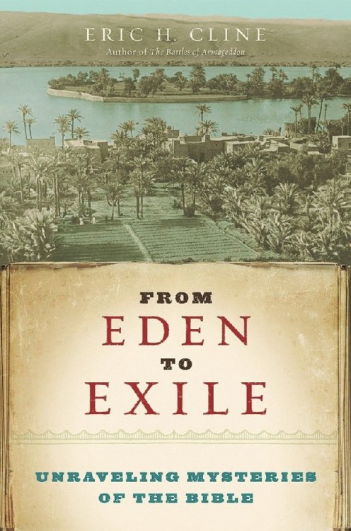 From Eden to Exile: Unraveling Mysteries of the Bible