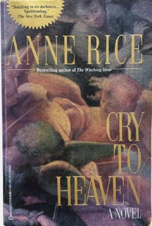 Cry to Heaven: A Novel