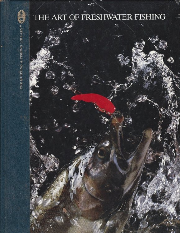 The Art Of Freshwater Fishing