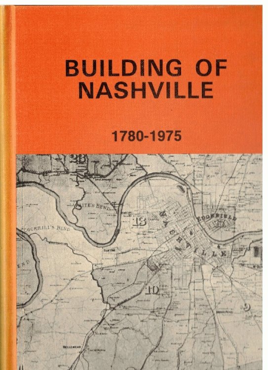 Building of Nashville, 1780-1975