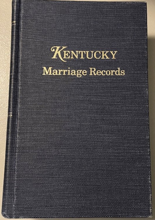 Kentucky Marriage Records from the Register of the Kentucky Historical Society