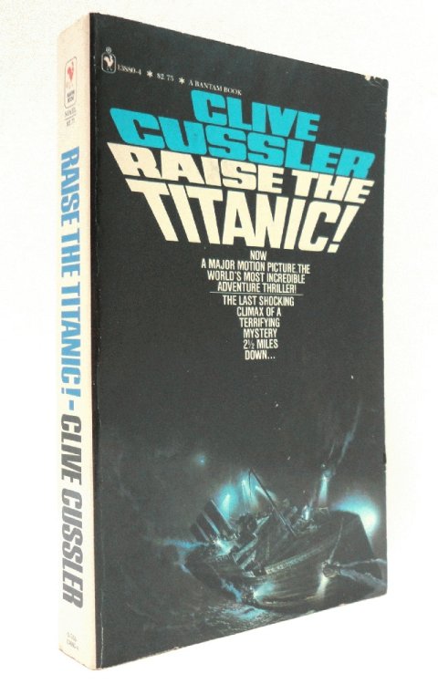 Raise the Titanic!