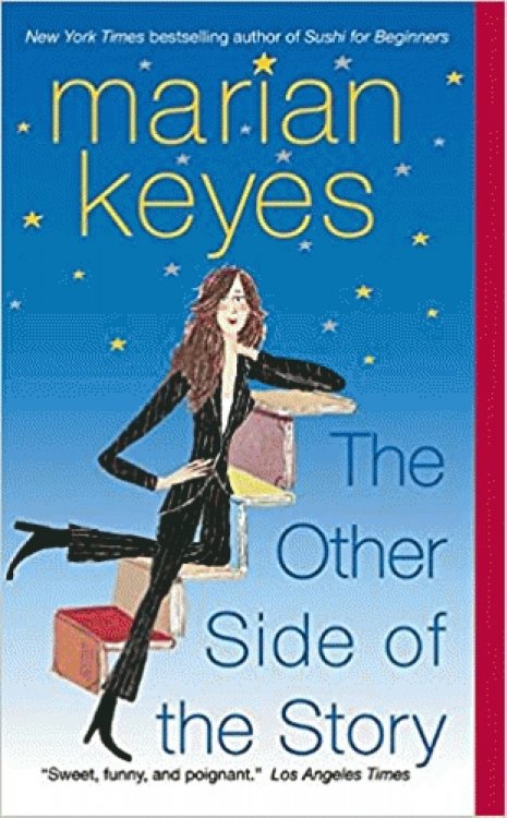 The Other Side of the Story: A Novel