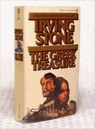 The Greek treasure : a biographical novel of Henry and Sophia Schliemann