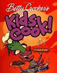 Betty Crocker Kids Cook!