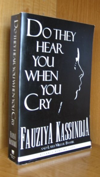 Do They Hear You When You Cry