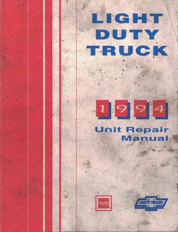 1994 Chevrolet / GMC Light Duty Truck Unit Repair Manual