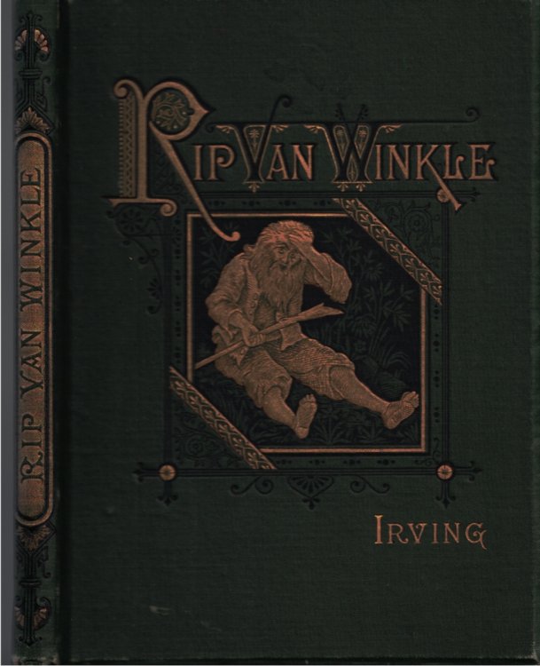 Rip Van Winkle; A Legend of the Kaatskill Mountains