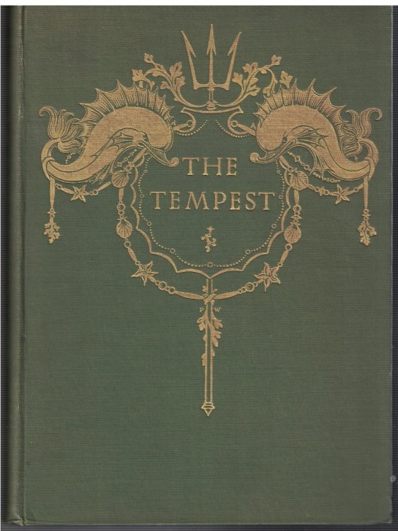 The Tempest: With Illustrations In Colour By Paul Woodroffe And Songs By Joseph Moorat