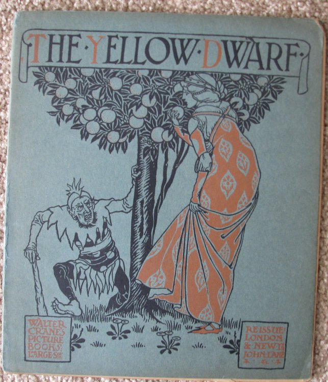 The Yellow Dwarf [Walter Crane's Picture Books - Large Series]