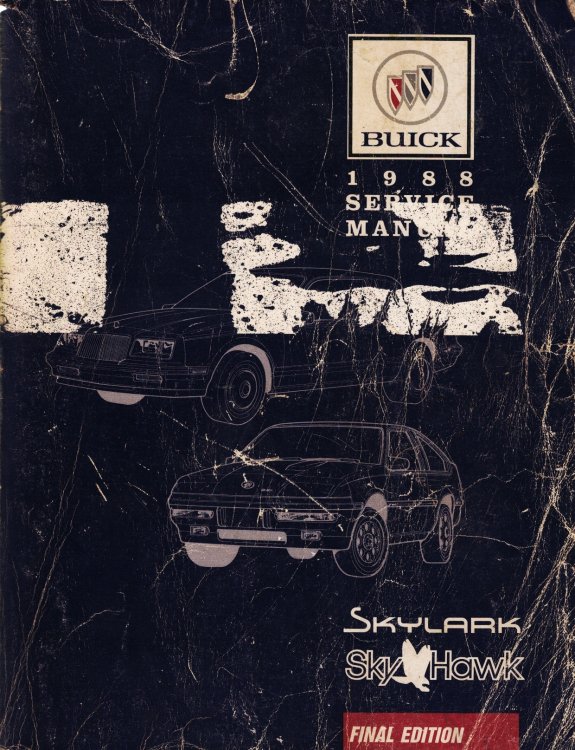 1988 Buick Skyhawk - Skylark Service Manual (Final Edition)