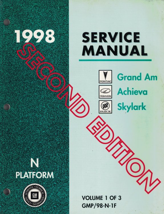 1998 N Platform - Pontiac Grand Am, Oldsmobile Achieva, Buick Skylark Service Manual - 2nd Edition (3 volume set)