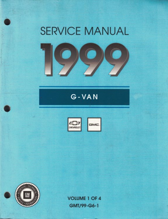 Image for 1999 G-Van - Chevrolet Express and GMC Savanna Service Manual (Volume 1 only) 1999 G-Van - Chevrolet Express and GMC Savanna Service Manual (Volume 1 only)