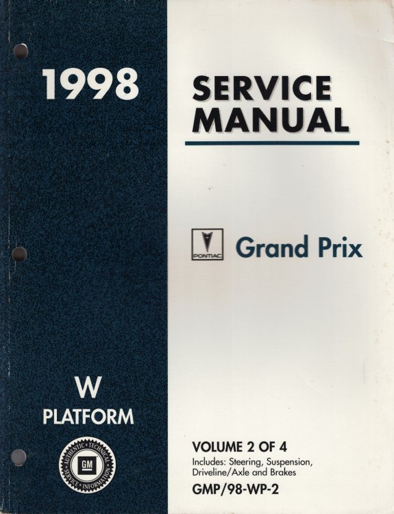 1998 W Platform - Pontiac Grand Prix Service Manual (Volume 2 Only)