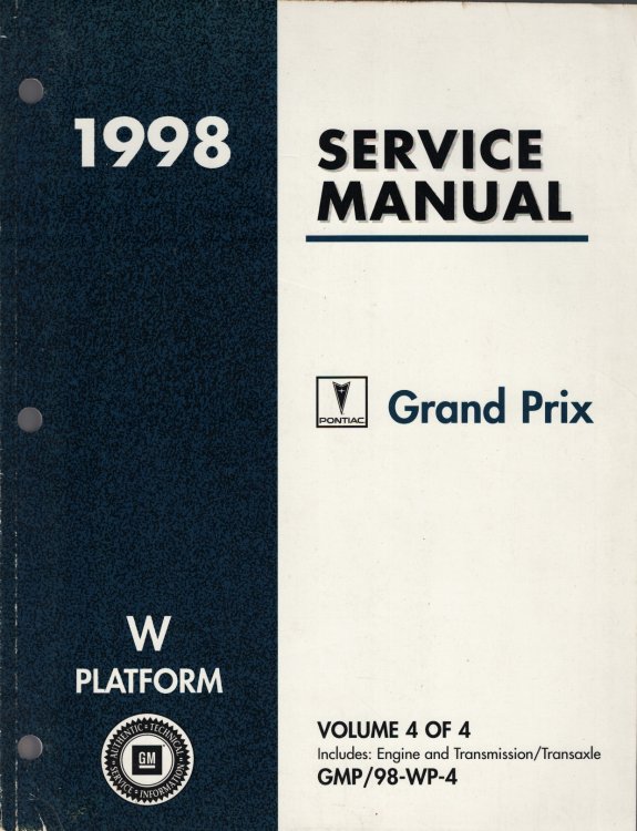 1998 W Platform - Pontiac Grand Prix Service Manual (Volume 4 Only) [Covers: Transmission/Transaxle]