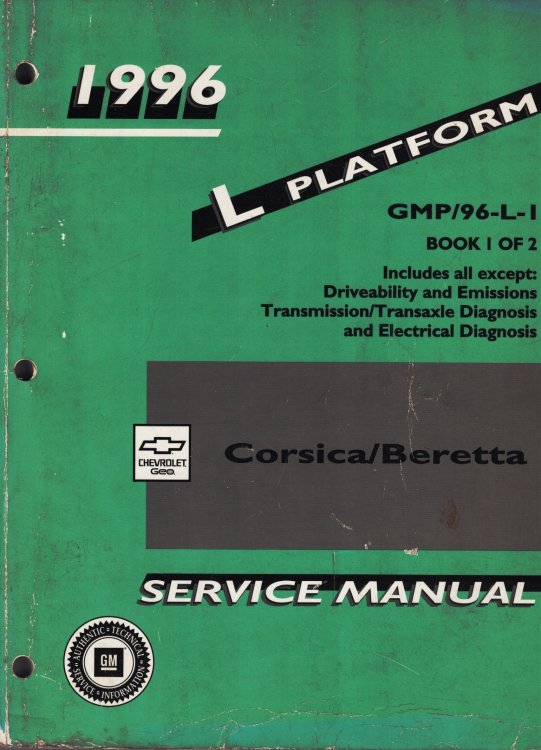 1996 L Platform - Chevrolet Corsica / Beretta Service Manual (2 volume set)