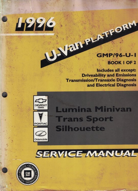 1996 U-Van Platform - Chevrolet Lumina Minivan, Pontiac Trans Sport, and Oldsmobile Silhouette Service Manual (2 volume set)
