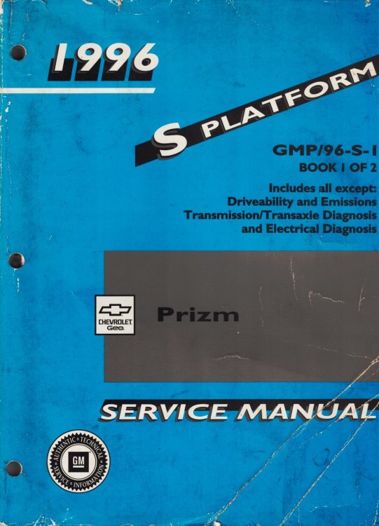 1996 S Platform - Chevrolet/Geo Prizm Service Manual (2 volume set)