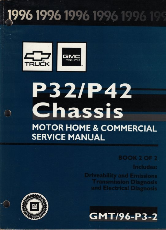 1996 Chevrolet, GMC Truck P32 / P42 Chassis, Motor Home & Commercial Service Manual (Volume 2 Only)