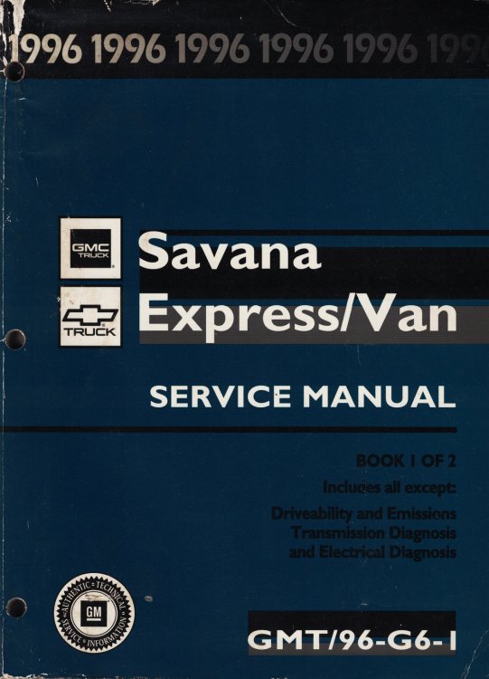 1996 Chevrolet, GMC Savana and Express/Van (G Van) Service Manual (Volume 1 Only)