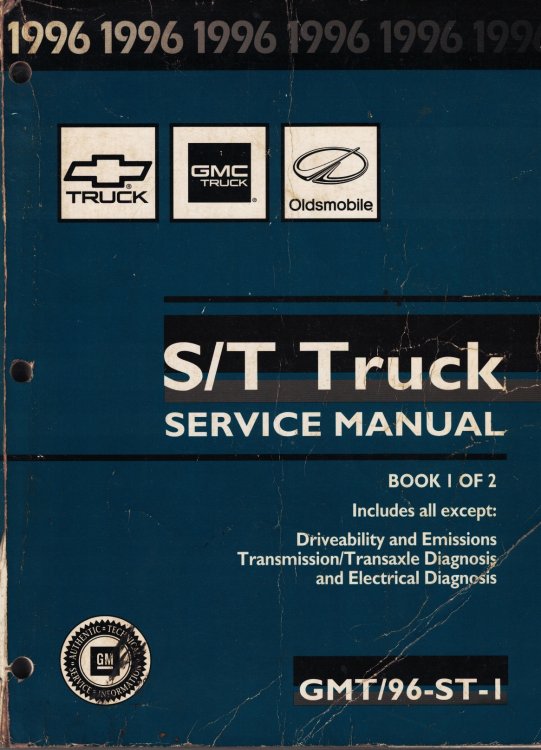 1996 Chevrolet, GMC, Oldsmobile - S/T Truck Service Manual (2 Volume Set) [S-10]
