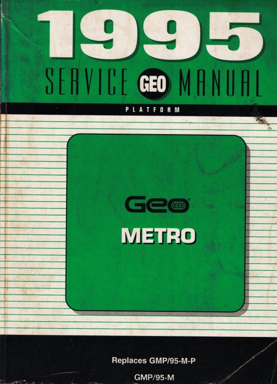 1995 GEO Platform - Geo Metro Service Manual