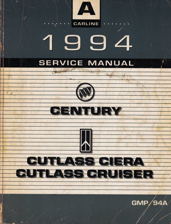 1994 A-Carline - Buick Century, Oldsmobile Cutlass Ciera & Cutlass Cruiser Service Manual