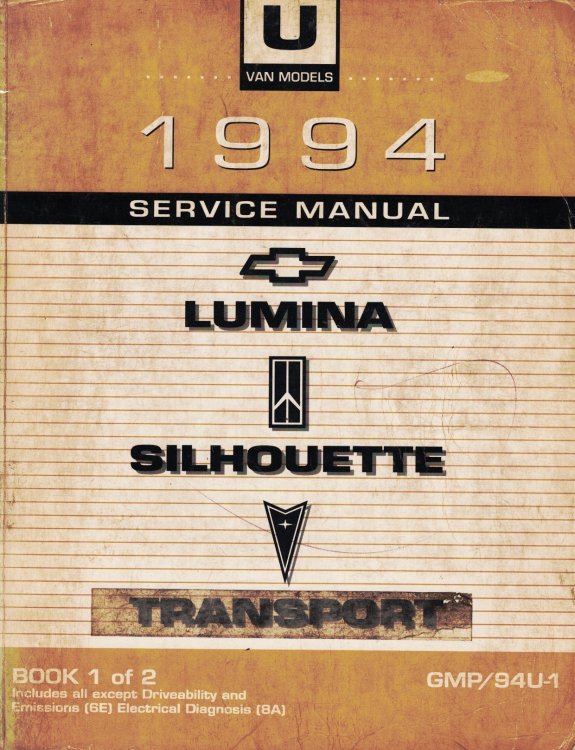 1994 U-Van Models - Chevrolet Lumina, Pontiac Trans Sport, and Oldsmobile Silhouette Service Manual (2 volume set)